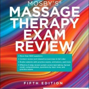 Mosby’s® Massage Therapy Exam Review 5th Edition