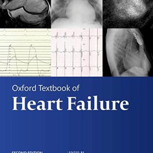 Oxford Textbook of Heart Failure 2nd Edition