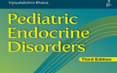 Pediatric Endocrine Disorders Third edition 3rd ed/3e