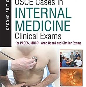 Short and OSCE Cases In Internal Medicine 2nd Edition