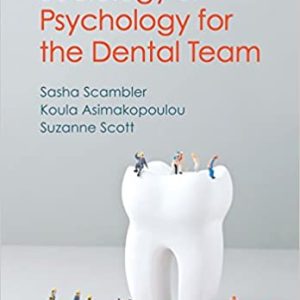 Sociology and Psychology for the Dental Team: An Introduction to Key Topics