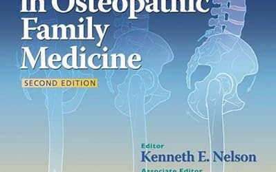 Somatic Dysfunction in Osteopathic Family Medicine Second Edition