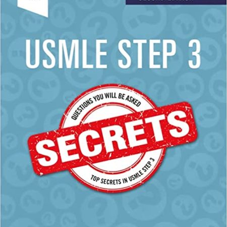 USMLE Step 3 Secrets (USMLE Step THREE SECRETS 2nd Ed/2e), Second Edition