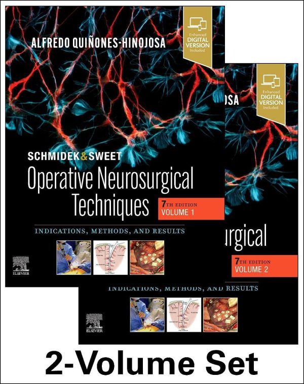 Schmidek and Sweet: Operative Neurosurgical Techniques 2-Volume Set: Indications, Methods and Results 7th Edition