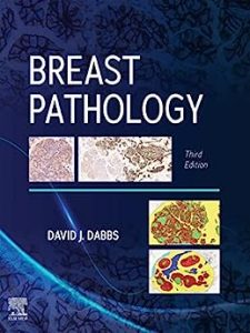 Breast Pathology 3rd Edition