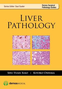 Liver Pathology (Demos Surgical Pathology Guides) 1st Edition
