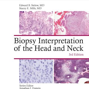 Biopsy Interpretation of the Head and Neck (Biopsy Interpretation Series) 3rd Edition Third ed pdf