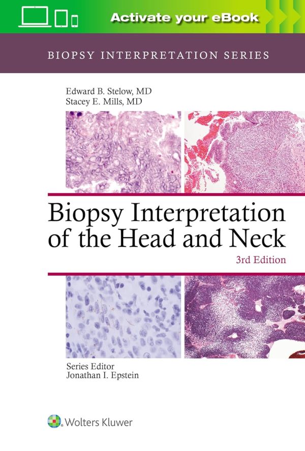 Biopsy Interpretation of the Head and Neck 3rd Edition