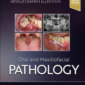 Oral and Maxillofacial Pathology 5th Edition