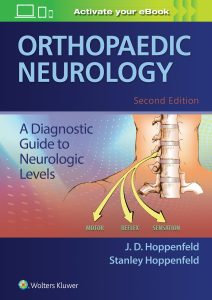 Orthopaedic Neurology 2nd Edition