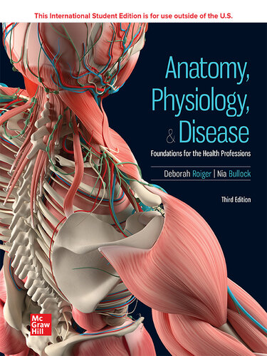 Anatomy, Physiology, & Disease: Foundations for the Health Professions 3rd Edition