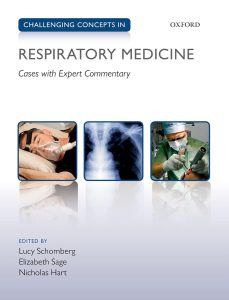 Challenging Concepts in Respiratory Medicine: Cases with Expert Commentary (Challenging Cases) 1st Edition