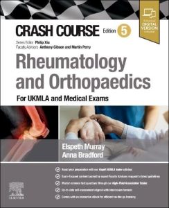 Crash Course Rheumatology and Orthopaedics 5th Edition