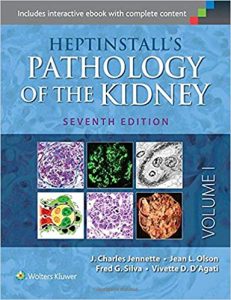 Heptinstall’s Pathology of the Kidney 7th Edition