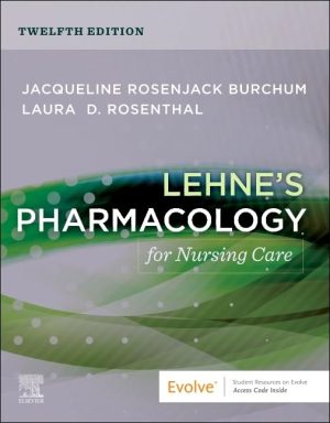 Lehne’s Pharmacology for Nursing Care 12th Edition