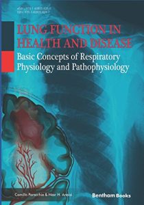 Lung Function in Health and Disease: Basic Concepts of Respiratory Physiology and Pathophysiology