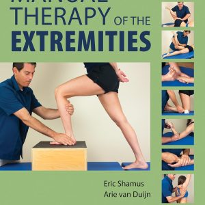 Manual Therapy of the Extremities 1st Edition