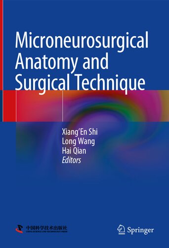 Microneurosurgical Anatomy and Surgical Technique 2023rd Edition