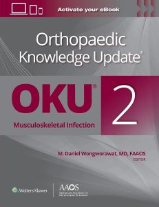 Orthopaedic Knowledge Update Musculoskeletal Infection 2nd Edition