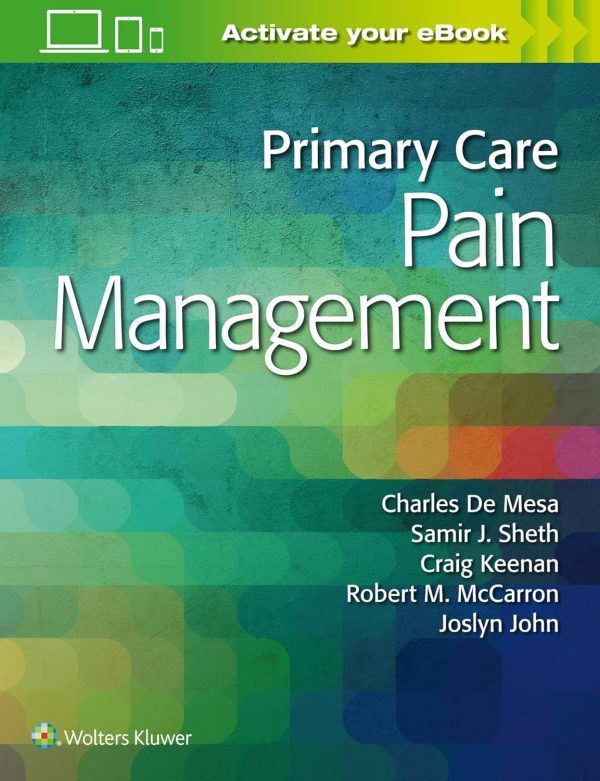 Primary Care Pain Management 1st Edition