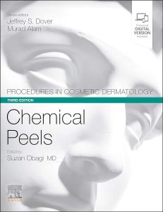 Procedures in Cosmetic Dermatology Series: Chemical Peels 3rd Edition