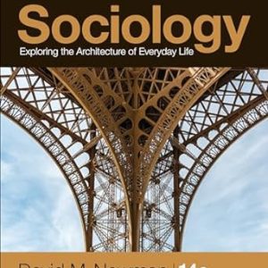 Sociology Exploring the Architecture of Everyday Life, 14th Edition