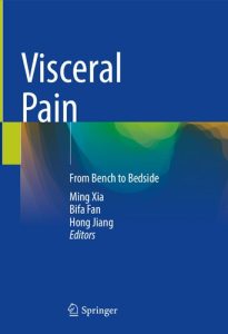 Visceral Pain: From Bench to Bedside 2024 Edition