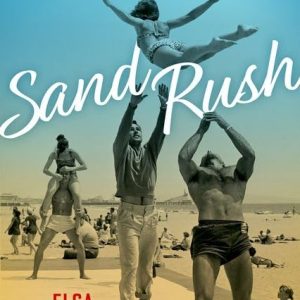 Sand Rush: The Revival of the Beach in Twentieth-Century Los Angeles