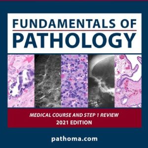 Fundamentals of Pathology Paperback – January 1, 2011