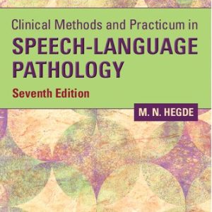 Clinical Methods and Practicum in Speech-Language Pathology