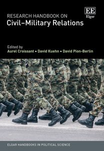 Research Handbook on Civil–Military Relations (Elgar Handbooks in Political Science)