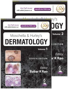 Moschella and Hurley&rsquo;s Dermatology (2 Volumes) 4th Edition