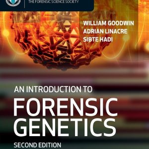 An Introduction to Forensic Genetics 2nd Edition