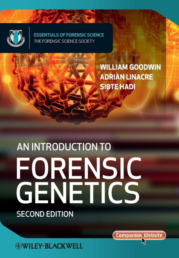 An Introduction to Forensic Genetics 2nd Edition