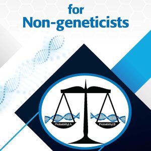 An Introduction to Forensic Genetics for Non-geneticists 1st Edition