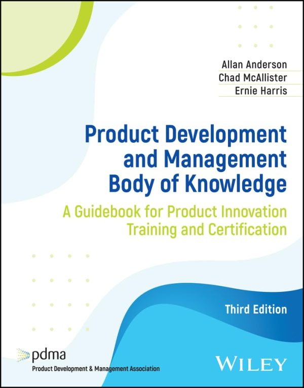 Product Development and Management Body of Knowledge 3rd Edition