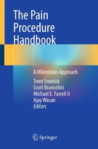 The Pain Procedure Handbook: A Milestones Approach