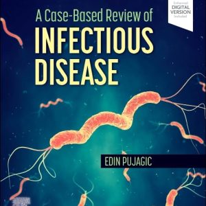 A Case-Based Review of Infectious Disease 1st Edition