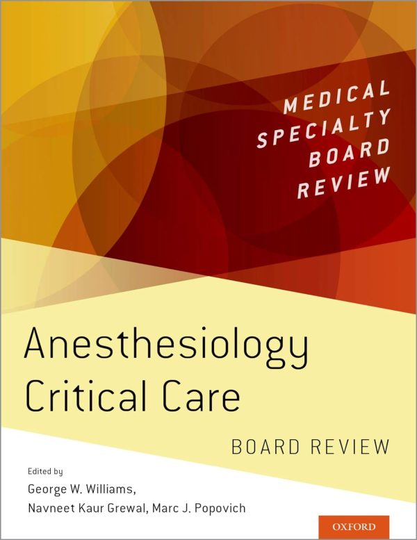 Anesthesiology Critical Care Board Review