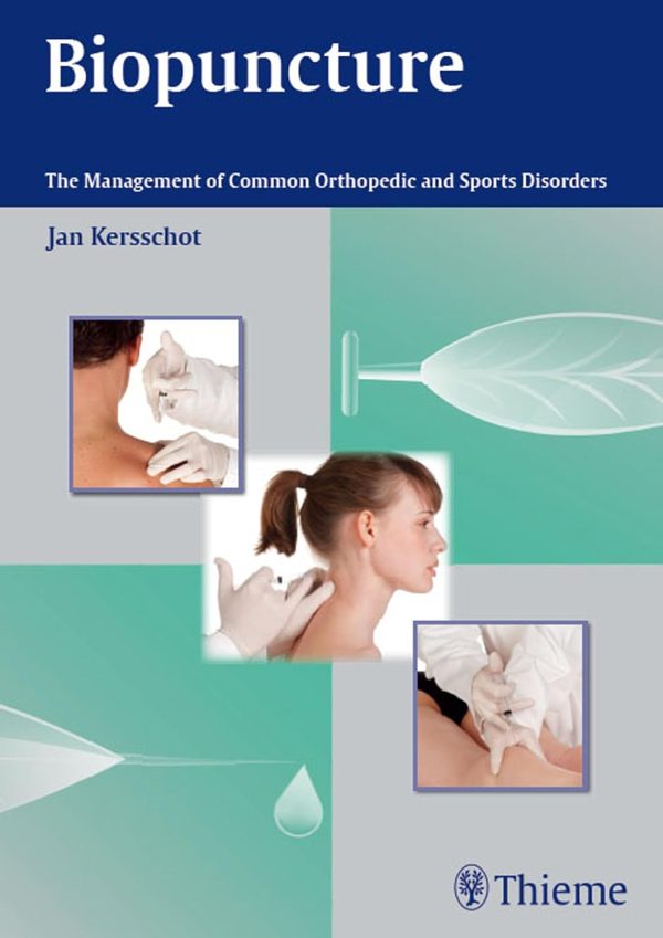 Biopuncture: The Management of Common Orthopedic and Sports Disorders Illustrated Edition