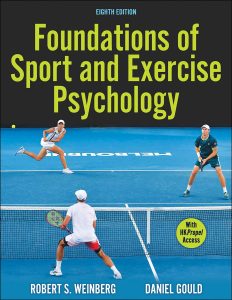 Foundations of Sport and Exercise Psychology, 8th Edition