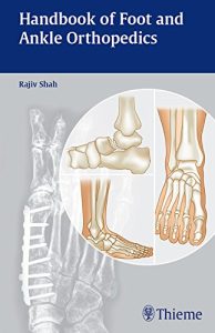 Handbook of Foot and Ankle Orthopedics 1st Edition