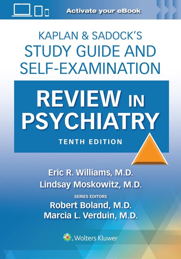 Kaplan & Sadock’s Study Guide and Self-Examination Review in Psychiatry 10th Edition