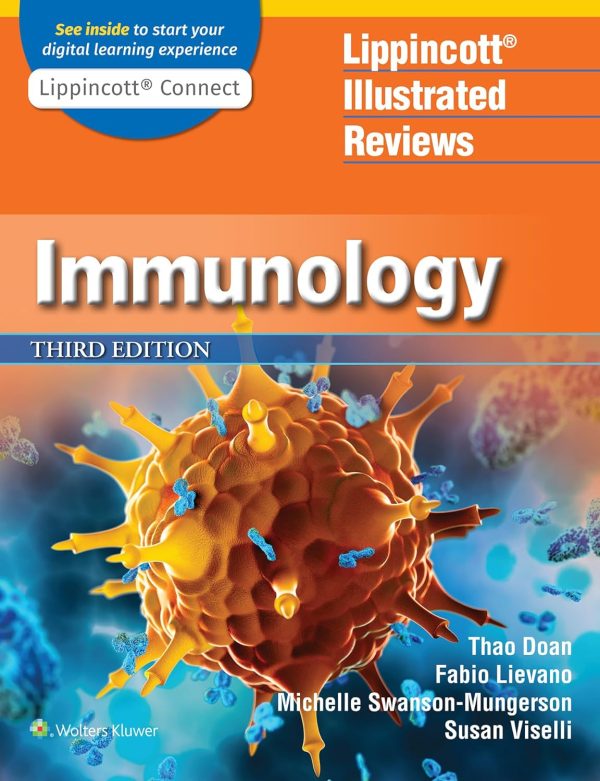 Lippincott® Illustrated Reviews: Immunology (Lippincott Illustrated Reviews Series) Third, North American Edition