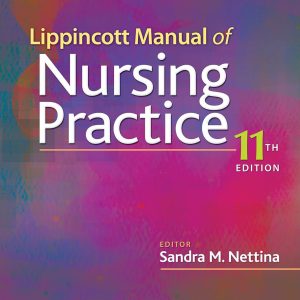 Lippincott Manual of Nursing Practice 11th Edition