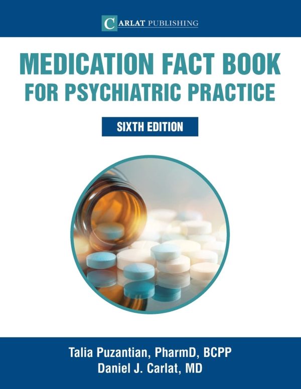 Medication Fact Book for Psychiatric Practice 6th Edition