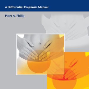 Pelvic Pain and Dysfunction: A Differential Diagnosis Manual