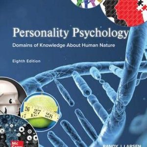 Personality Psychology Domains of Knowledge About Human Nature, 8th Edition