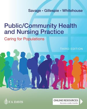 Public Community Health and Nursing Practice Caring for Populations 3rd Edition