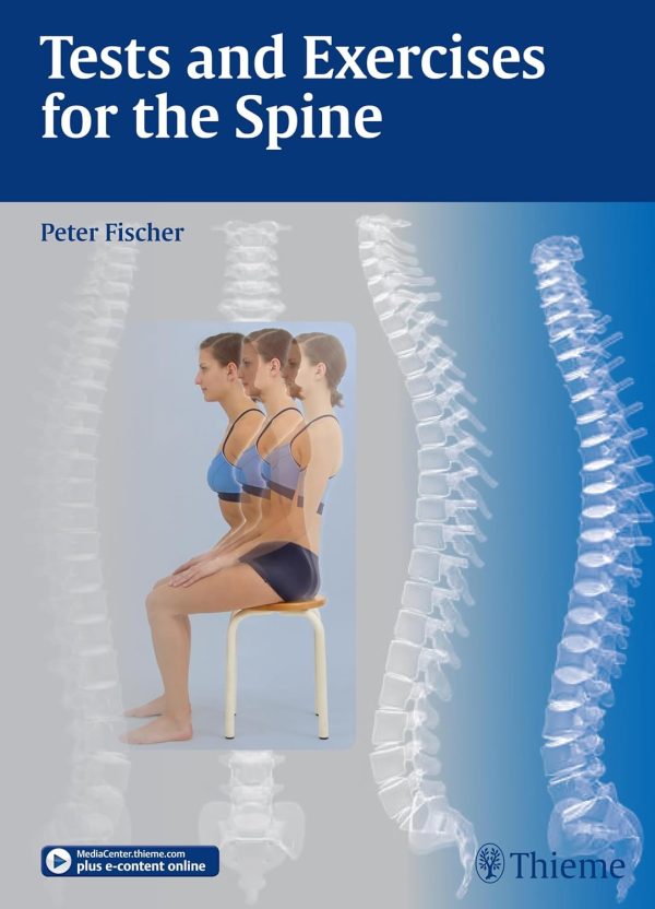 Tests and Exercises for the Spine 1st Edition